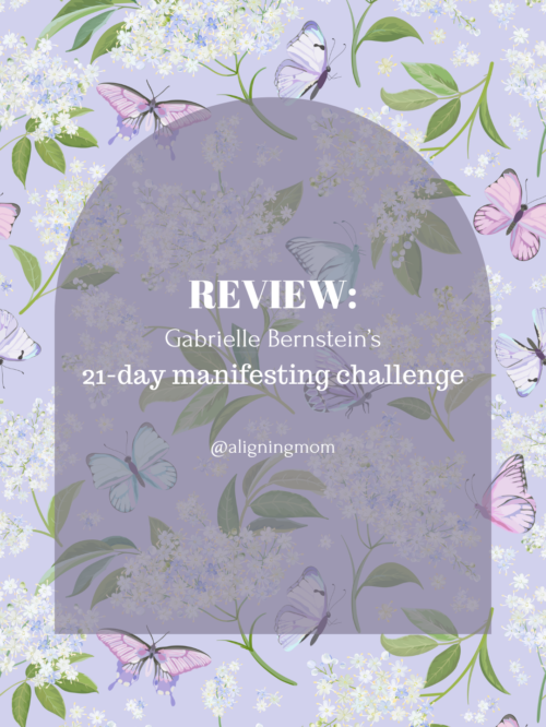 Review of Gabrielle Bernstein’s 21 Day Manifesting Challenge: Start The New Year Off With Clarity